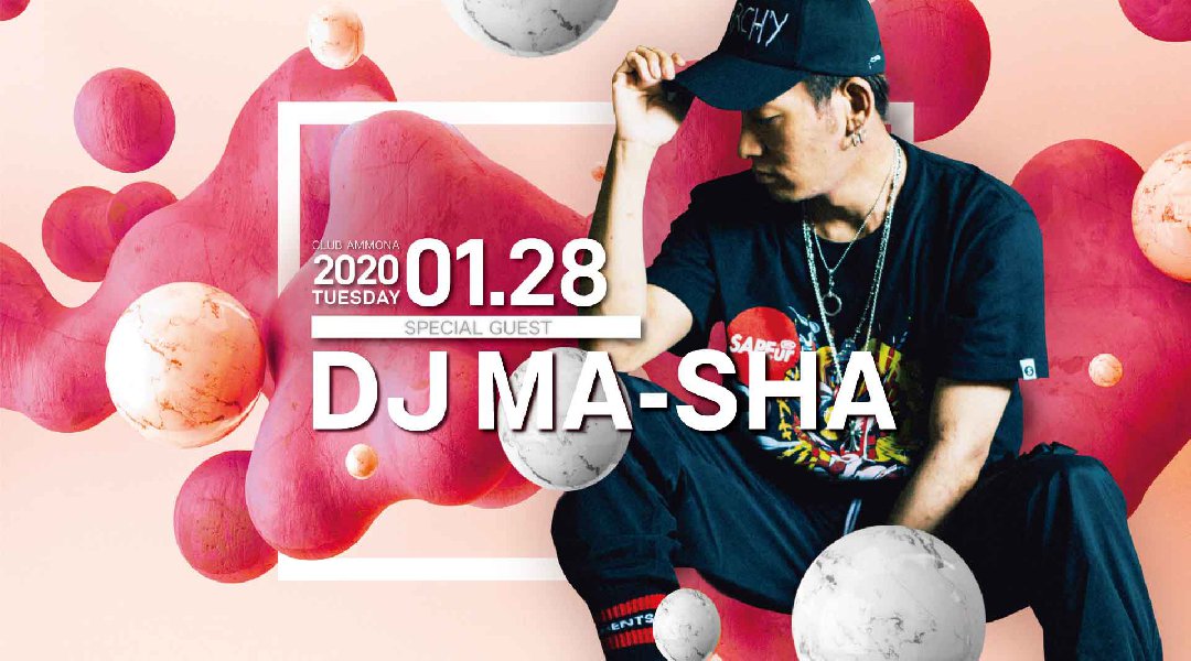 【Ammona:1/28 火曜日】今夜は人気トパーティー【LIME LIGHT】開催★SPゲストに【DJ MA-SHA】が登場★Luxury CLUB“クラブアンモナ”★クーポン利用でお得★