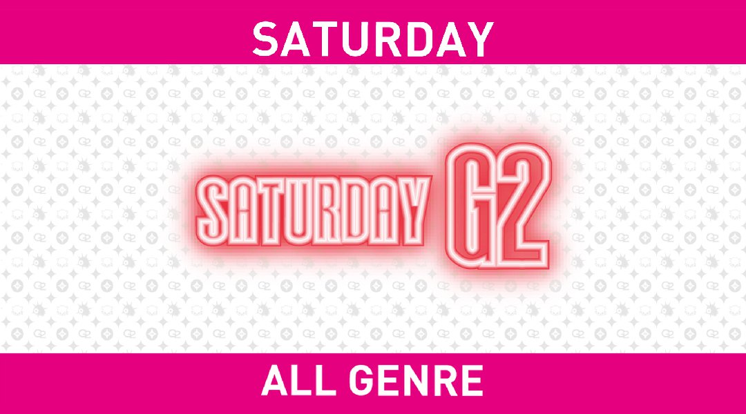 Saturday G2