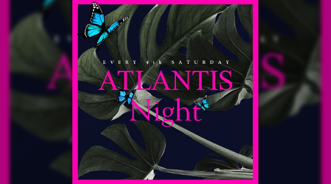Atlantis Night / 3F KEY