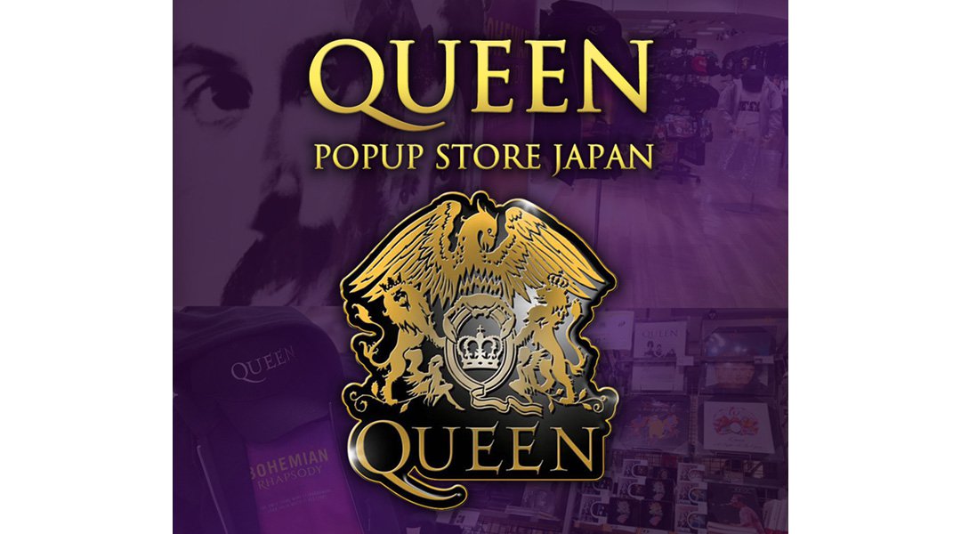 QUEEN POPUP STORE JAPAN 全国縦断ツアー in 心斎橋