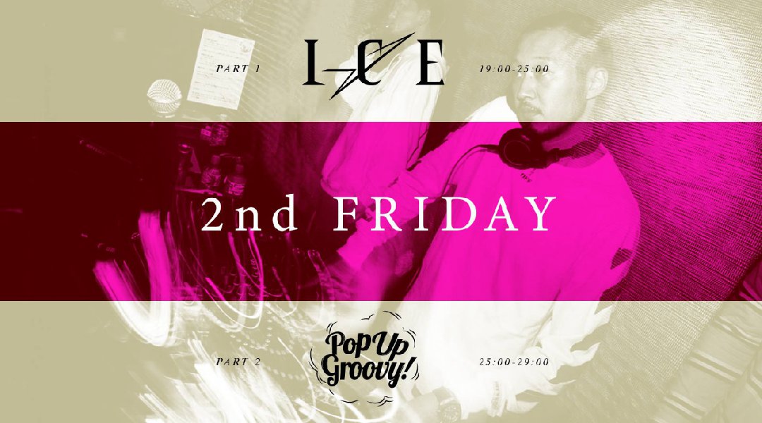 OWL 2nd Friday / ICE