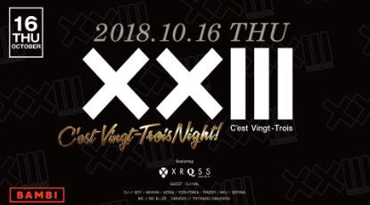 【BAMBI:10/16】毎日満員御礼!今週火曜日は人気イベント【C'est Vingt-Trois Night!】開催!府内NO'1、大阪・心斎橋随一のモンスタークラブ“バンビ”★クーポン利用でお得