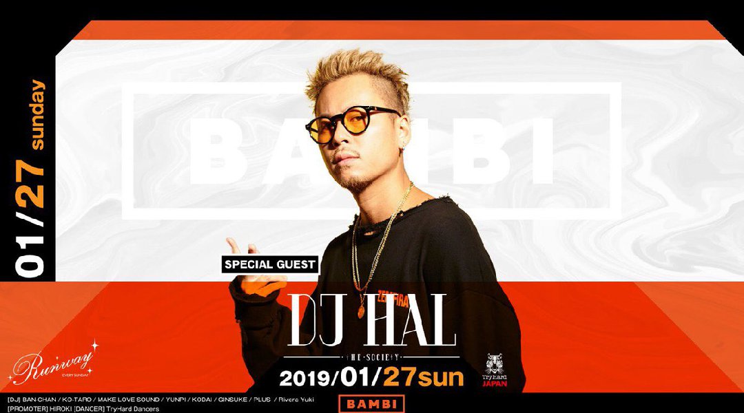 【BAMBI:1/27】毎日満員御礼!毎週日曜日は人気イベント【Runway☆】開催!SPゲストDJ【HAL】出演!府内NO'1、大阪・心斎橋随一の大人気モンスタークラブ“バンビ”★クーポン利用でお得