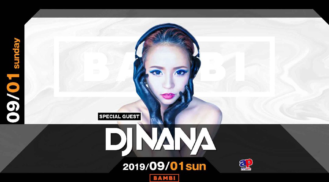 【BAMBI : 9/1 日曜日】毎週日曜日は人気イベント【Runway☆】開催!今夜はSPゲストJDに【NANA】出演★大阪・心斎橋随一の大人気モンスタークラブ“バンビ”★クーポン利用でお得!