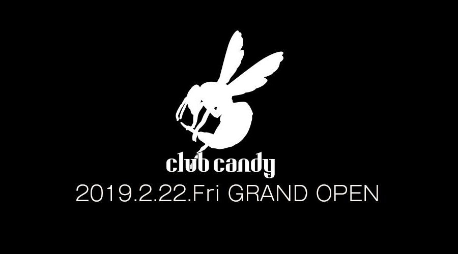 【クラブキャンディー大阪】CLUB CANDY大阪 - クラブキャンディ 関西初、DJブース裏VVIPエリア、女性ONLYのVIPエリアに加え、 男女終日完全飲み放題の新システム