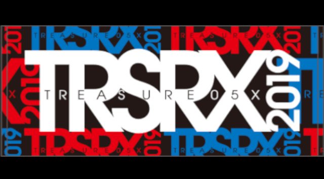 TREASURE05X 2019 日程・見所・時間 - トレジャーゼロゴエックス 愛知県名古屋市中区栄 名古屋 パルコ 東館 8・9F クラブクアトロ 夏祭りフェス 2019