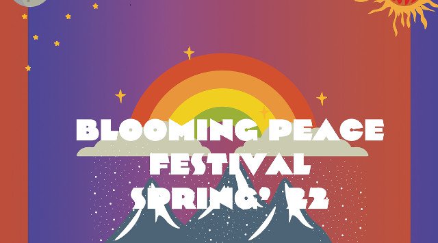 BLOOMING PEACE FESTIVAL SPRING’22 ブルーミングピースフェスティバルス プリング 2022 秋田 秋田市文化創造館 秋田県秋田市千秋明徳町 ライブ フェス 2022