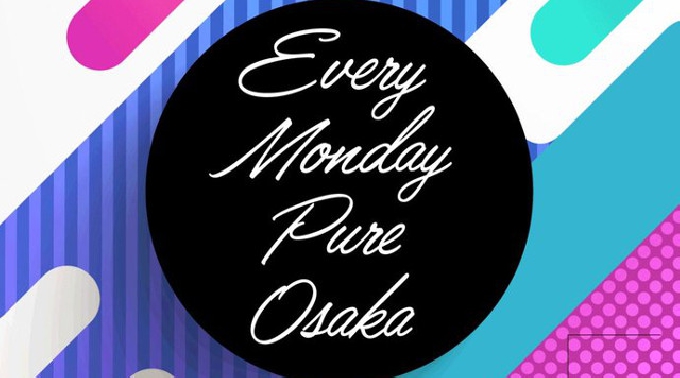 【ピュア大阪 : 4/23 月曜日】外国人・日本人でいつも大盛況!今夜は【Every Monday Pure Osaka】開催!大阪の街を盛り上げる大注目クラブ★ミナミで大人気★クーポン利用でお得!