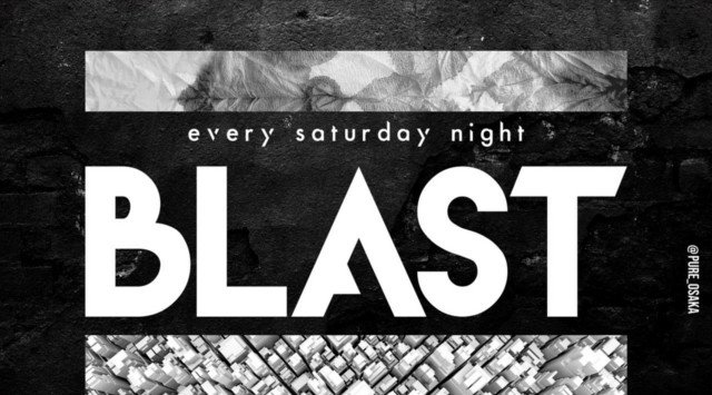 【PURE OSAKA:1/18 土曜日】外国人・日本人でいつも大盛況!今夜は【BLAST】開催!毎日大阪の街を盛り上げる大注目クラブ★ミナミで大人気“ピュア大阪”★クーポン利用でお得!