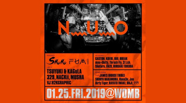 【WOMB:1/25 金曜日】圧巻の“DIPLO”の緊急来日公演を実現した事は記憶に新しい【N_U_O】が、2019年の第1回目を開催!ゲストDJ【JAMES】出演!渋谷ラウンジ★クーポン利用でお得!