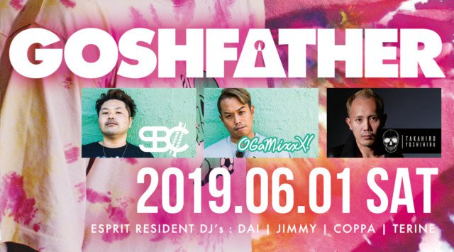 【六本木:ESPRIT TOKYO 6/1】第一土曜日は大人気イベント【Ready!!】開催★ゲストDJに今メキシコとアメリカで大注目されている【Goshfather】が出演★クーポン利用でお得★