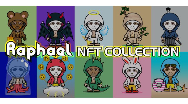 【ラファエル × NFT】YouTuber史上初!超有名YoutuberラファエルのジェネレーティブNFT誕生!