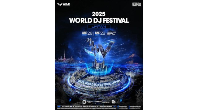 『World DJ Festival Japan 2025』本日よりアーティスト発表開始!!