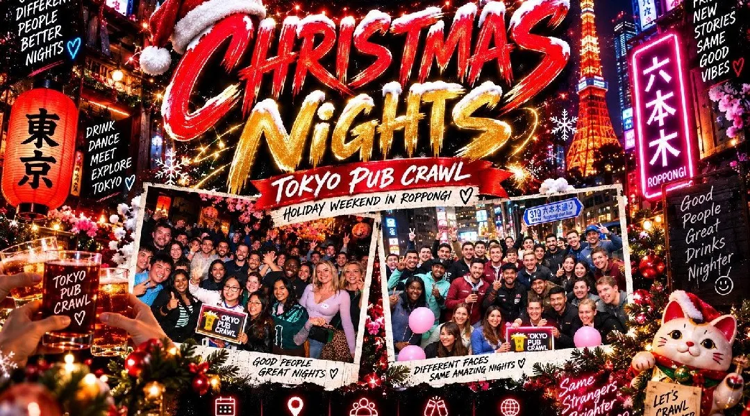 Tokyo Pub Crawl｜Christmas Nights｜六本木バー巡り＆国際交流｜12月25日