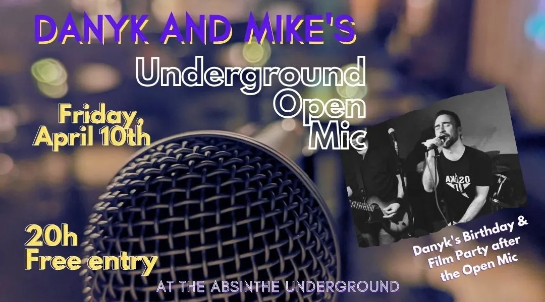 Danyk and Mike's Open Mic and Short Film Night
