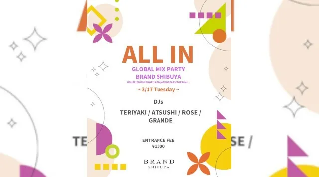 【渋谷 クラブブランド】2024年3月にRENEWAL OPEN★様々なDANCE MUSICの音楽性を取り入れ、日々進化を遂げる★渋谷駅から徒歩約5分“BRAND SHIBUYA”★