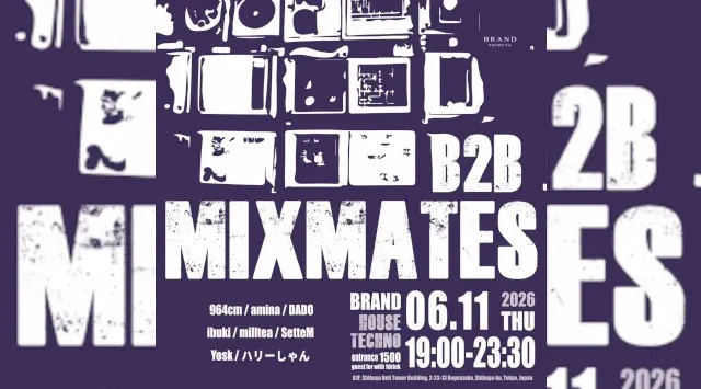 【渋谷 クラブブランド】2024年3月にRENEWAL OPEN★様々なDANCE MUSICの音楽性を取り入れ、日々進化を遂げる★渋谷駅から徒歩約5分“BRAND SHIBUYA”★
