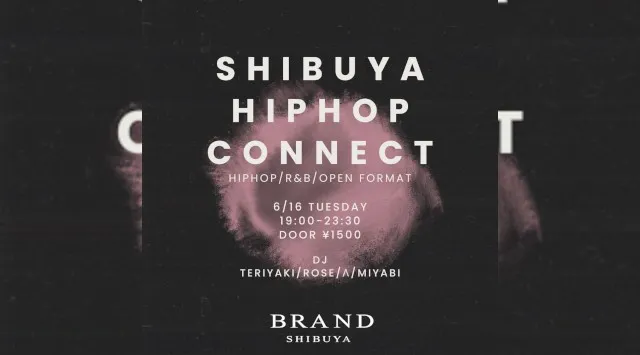【渋谷 クラブブランド】2024年3月にRENEWAL OPEN★様々なDANCE MUSICの音楽性を取り入れ、日々進化を遂げる★渋谷駅から徒歩約5分“BRAND SHIBUYA”★