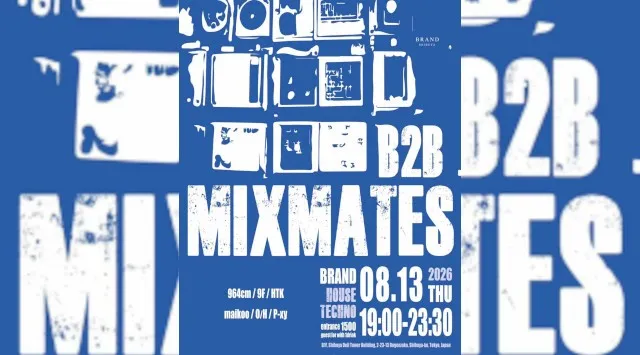 【渋谷 クラブブランド】2024年3月にRENEWAL OPEN★様々なDANCE MUSICの音楽性を取り入れ、日々進化を遂げる★渋谷駅から徒歩約5分“BRAND SHIBUYA”★