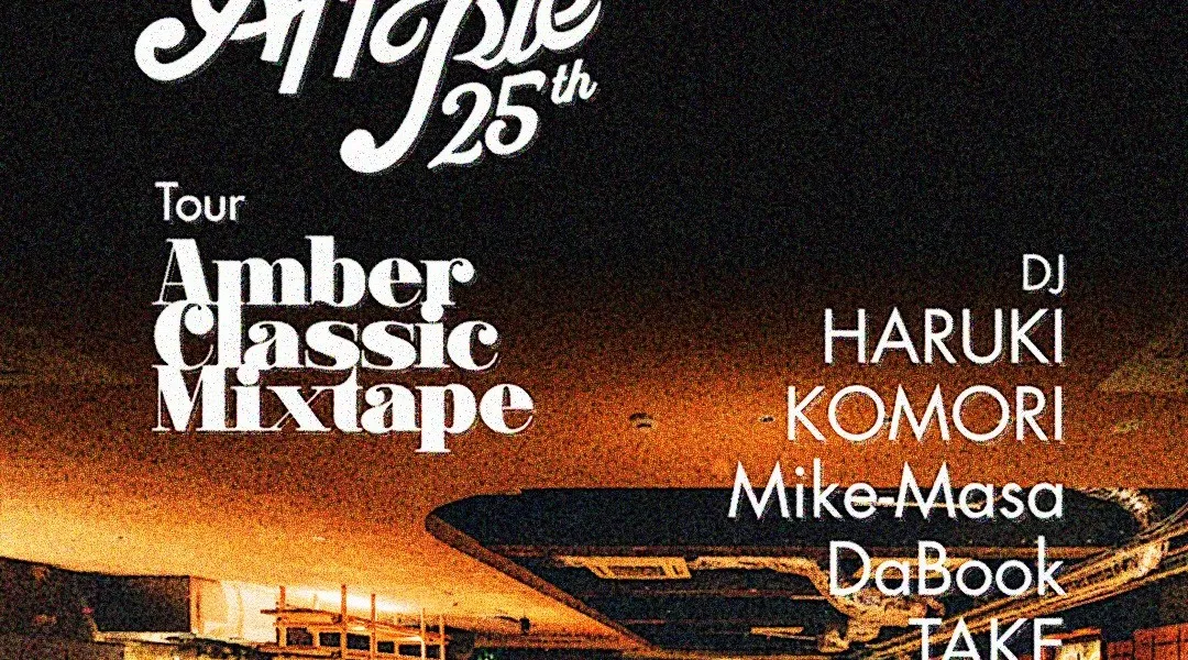 HARLEM presents “Apple Pie 25th Tour -Amber Classic Mixtape-“ at Common