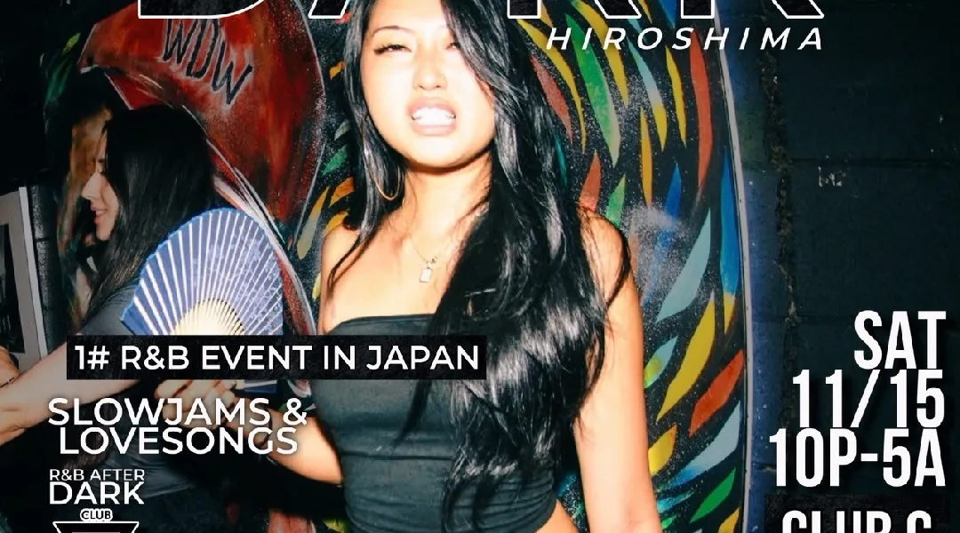 #1 R&B EVENT IN JAPAN "R&B AFTER DARK" 