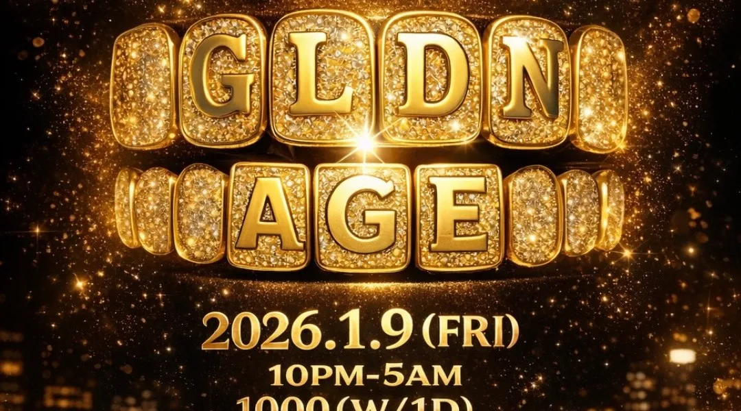 1月9日(金) 広島 HOTTEST FRIDAY NIGHT PARTY  “GOLDEN AGE”