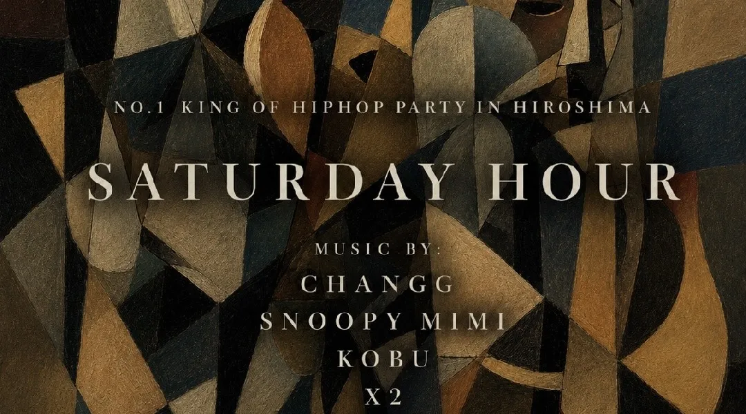 7月4日土曜日 “Saturday Hour” 広島土曜日King Of Party at club G hiroshima
