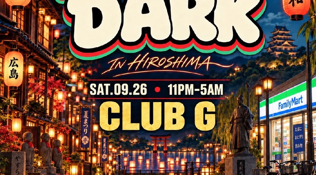 9月26日土曜日 “R&B AFTER DARK” #1 R&B EVENT IN JAPAN SLOWJAMS AND LOVESONGS at club G hiroshima