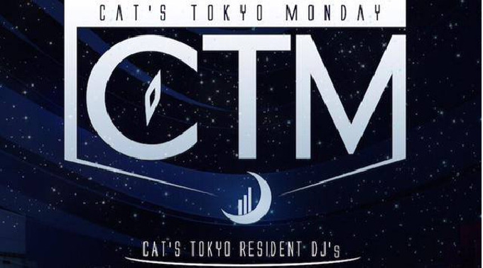 【Cat's TOKYO : 7/20 月曜日】毎週月曜日は【CTM】開催！非日常的で近未来的な店内★六本木の新たな遊び場Cat's TOKYO!クーポン利用でお得にイベント参加♪