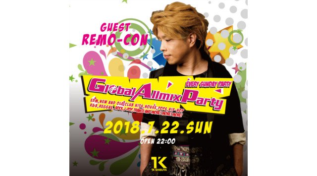 Tk Shibuya 7 22 日曜日 渋谷最大級 最上級のナイトクラブ 今夜は Global All Mix Party 開催 日本トップクラスのエンターテインメントを誇る クーポン利用でお得 イベントサーチ