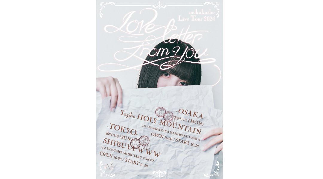 mekakushe Live Tour 2024 "Love letter from you."