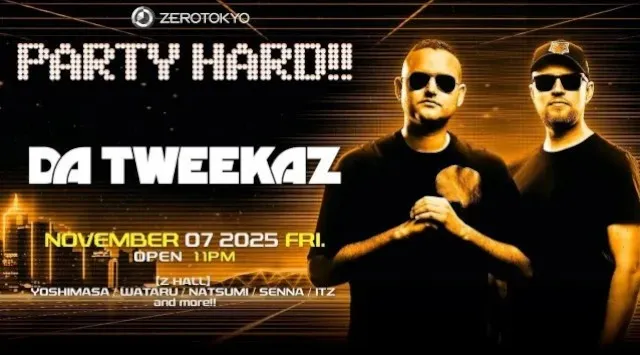 最高にハードなパーティーを極限まで楽しめ!! "PARTY HARD!!" 第四弾は昨年満員のクラウドを沸かせたノルウェー出身のHardstyleスーパースターユニットDa Tweekazが再降臨！