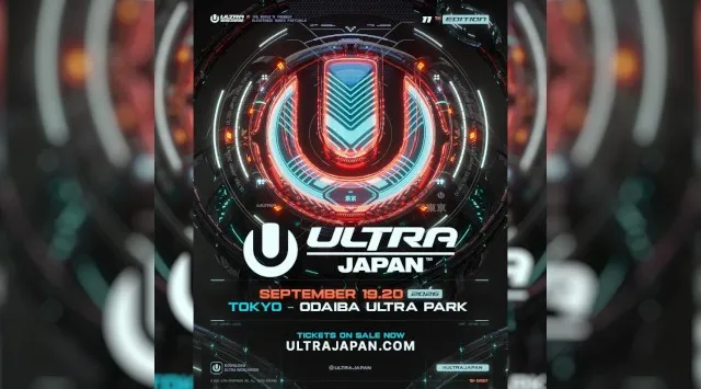 日本最大級 都市型ダンスミュージックフェスティバル「ULTRA JAPAN 2026」開催決定
