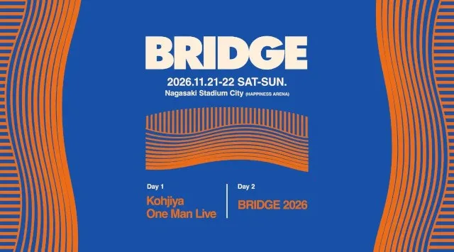 長崎スタジアムシティ「BRIDGE 2026」 過去最大規模で開催決定＆ラインナップ第一弾発表！最速チケット販売受付開始！株式会社　ジャパネットホールディングス