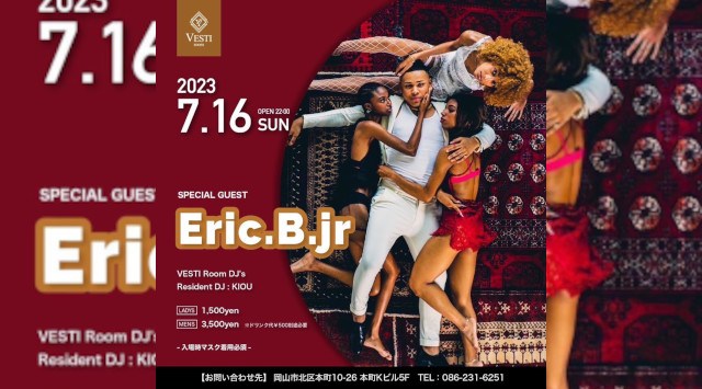 【VESTI Room:日曜日】今夜はSPゲストに【Eric.B.jr】が登場★最高に盛り上がる選曲で最高に楽しめる夜をお届け★岡山最高クラスのミュージックスペース★