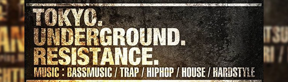 TOKYO UNDERGROUND RESISTANCE-1