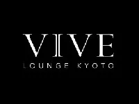 VIVE LOUNGE KYOTO - ヴィヴラウンジキョウト
