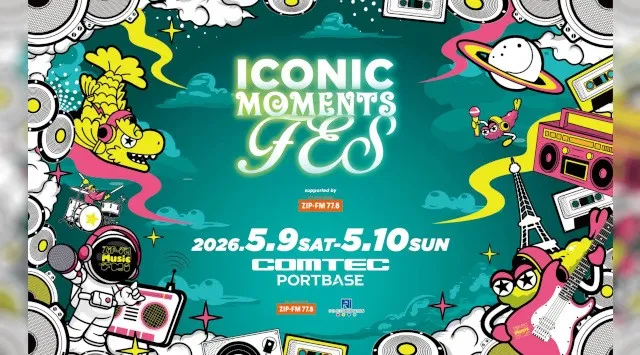 ZIP-FM主催ライブイベント「ICONIC MOMENTS FES！ supported by ZIP-FM」第3弾出演アーティスト発表＆2次先行受付スタート 株式会社ZIP-FM
