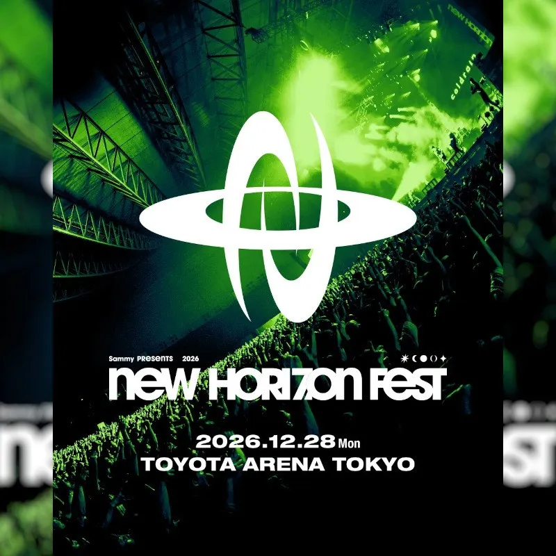 「Sammy presents NEW HORIZON FEST 2026」開催のお知らせ　サミー株式会社
