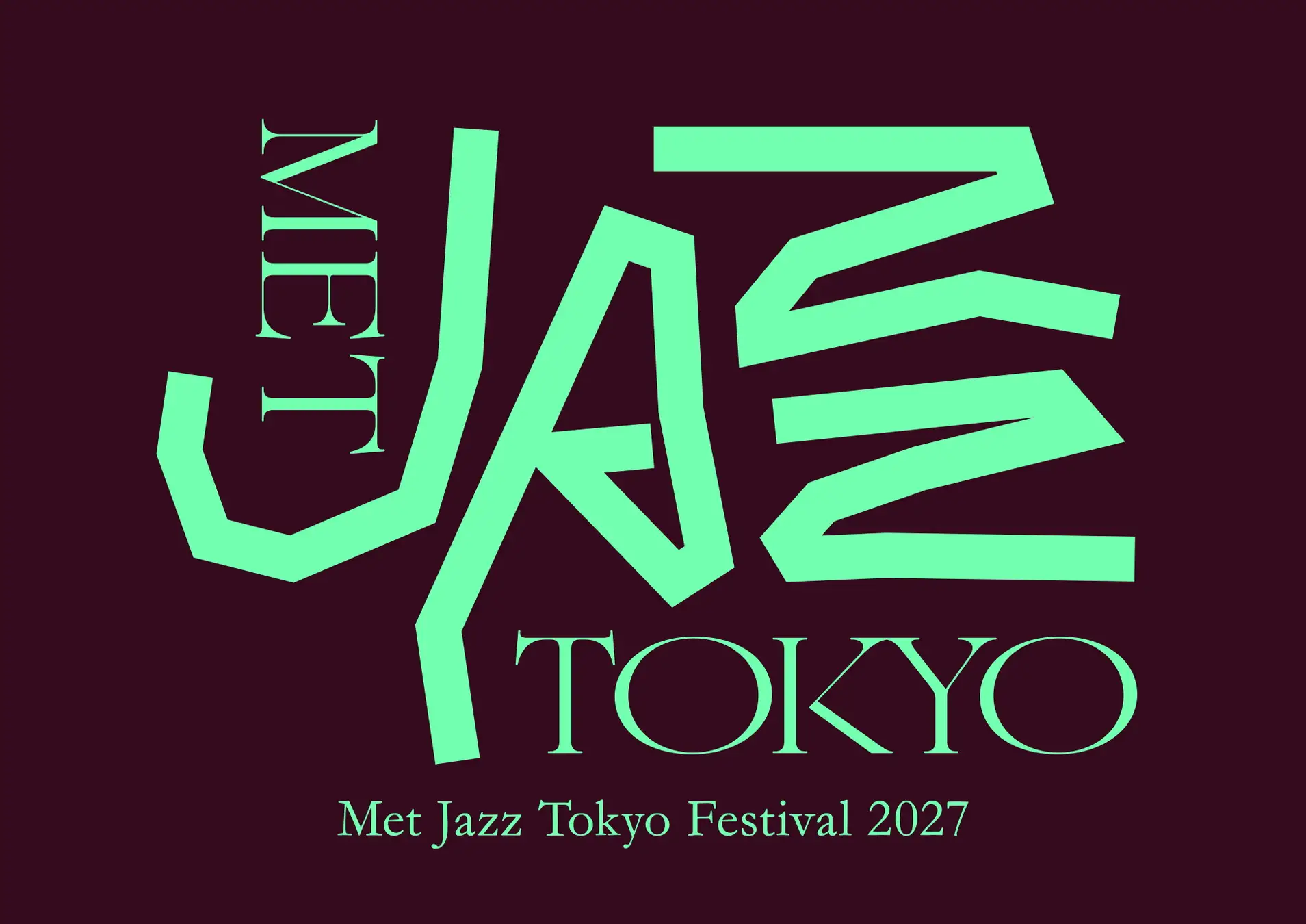 2027年、東京から世界へ。新たなJAZZフェスティバル　MET JAZZ TOKYO 誕生！ぴあ株式会社