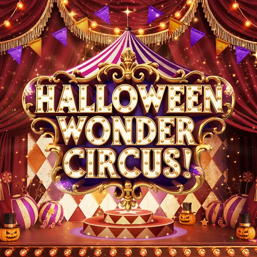 サーカスの世界観を楽しむ“HALLOWEEN WONDER CIRCUS”　鳥栖プレミアム・アウトレットのハロウィーン　～ カリフォルニアの街並みをイメージした非日常空間が秋仕様に